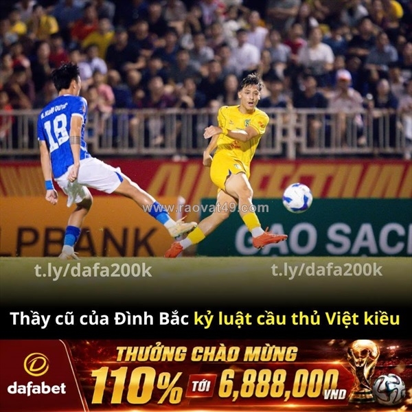 ~/Img/2026/9/thay-cu-cua-dinh-bac-lai-ra-tay-ky-luat-cau-thu-viet-kieu-01.jpg