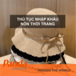 Thủ tục nhập khẩu nón thời trang
