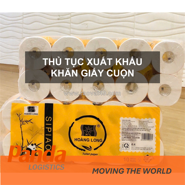 Thủ tục xuất khẩu khăn giấy cuộn