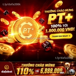Thưởng chào mừng pt+ — nhận ngay 100% tới 1.800.000 vnđ!