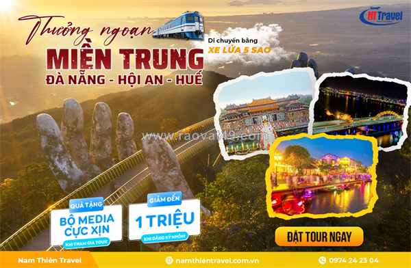 Tour du lịch đà nẵng hội an huế 5 ngày 4 đêm | trải nghiệm tàu lửa 5 sao khám phá miền trung