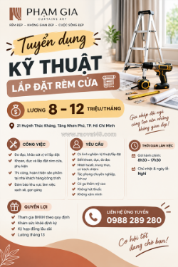 Tuyển kỹ thuật lắp đặt rèm cửa tp. hồ chí minh