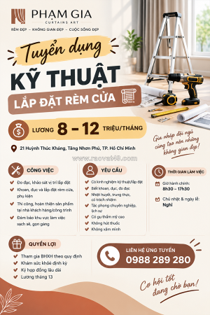 Tuyển kỹ thuật lắp đặt rèm cửa tp. hồ chí minh