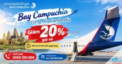 Ưu đãi air cambodia - giảm 20% giá vé đến hết 30/09/2026
