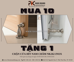 Ưu đãi đặc biệt – mua 10 tặng 1   chặn cửa hít nam châm nk262- inox