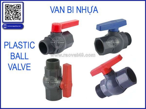 Van bi nhựa plastic ball valve đặc điểm kỹ thuật và những vấn đề cần lưu ý khi sử dụng