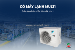 Vĩnh phát bán ra thị trường máy lạnh điều hòa multi chất lượng ổn định